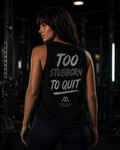 Too Stubborn Women's Tank
